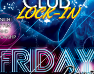 Friday Lock-In Poster